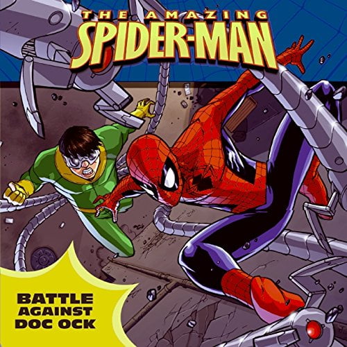 Pre-Owned Spider-Man: Battle Against Doc Ock (Paperback) 0061626104 9780061626104