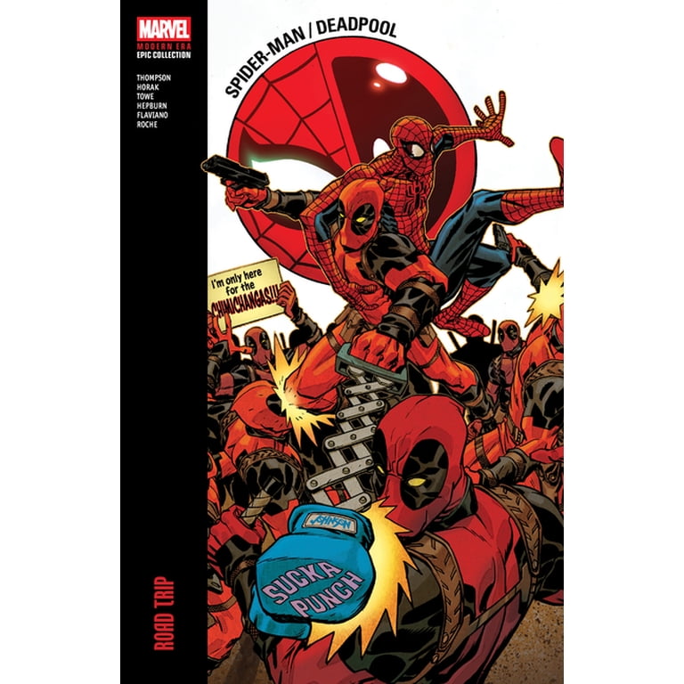 Spider-Man/Deadpool Spider-Man/Deadpool Modern Era Epic Collection