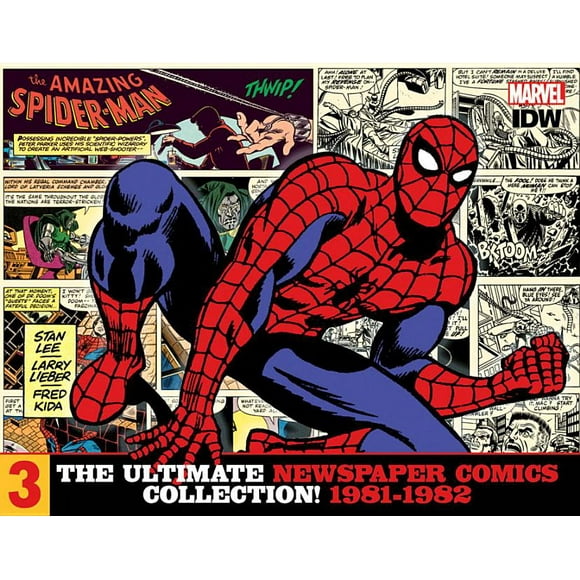 Spider-Man Newspaper Comics: The Amazing Spider-Man: The Ultimate Newspaper Comics Collection Volume 3 (1981- 1982) (Series #3) (Hardcover)