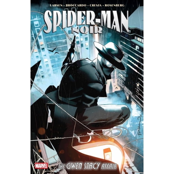 Spider-Man Noir Spider-Man Noir: The Gwen Stacy Affair, (Paperback)