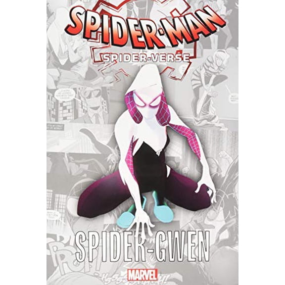 Pre-Owned Spider-Man: Spider-Verse - Spider-Gwen (Paperback) 1302914170 9781302914172