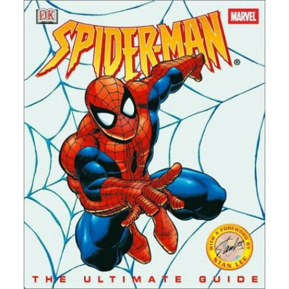 Pre-Owned Spider-man: The Ultimate Guide (Hardcover) 078947946X 9780789479464