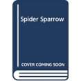 thumbnail image 1 of Pre-Owned Spider Sparrow Hardcover, 1 of 1