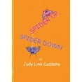 thumbnail image 1 of Spider Up, Spider Down, (Paperback), 1 of 1