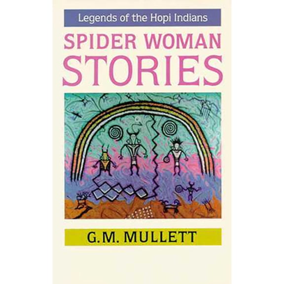 Pre-Owned Spider Woman Stories (Paperback) 0816506213 9780816506217