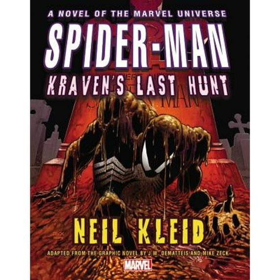 Pre-Owned Kraven's Last Hunt: A Novel of the Marvel Universe (Hardcover) 078518970X 9780785189701