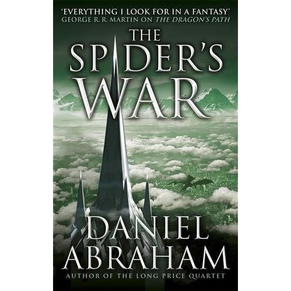 Spider's War : Book Five of the Dagger and the Coin