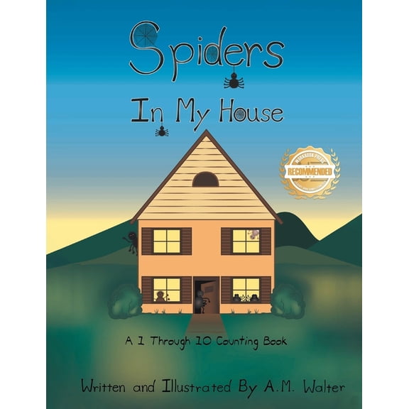 Spiders In My House: A 1 Through 10 Counting Book, (Paperback)