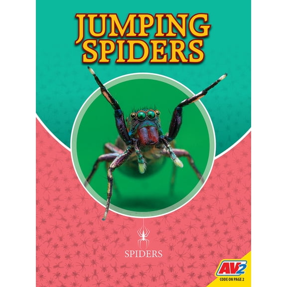 Spiders Jumping Spiders, (Hardcover)