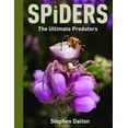 thumbnail image 1 of Pre-Owned Spiders: The Ultimate Predators (Hardcover) 1554073464 9781554073467, 1 of 1