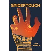 Spidertouch Alex Thomson Paperback