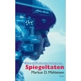 thumbnail image 1 of Spiegeltaten, (Paperback), 1 of 1