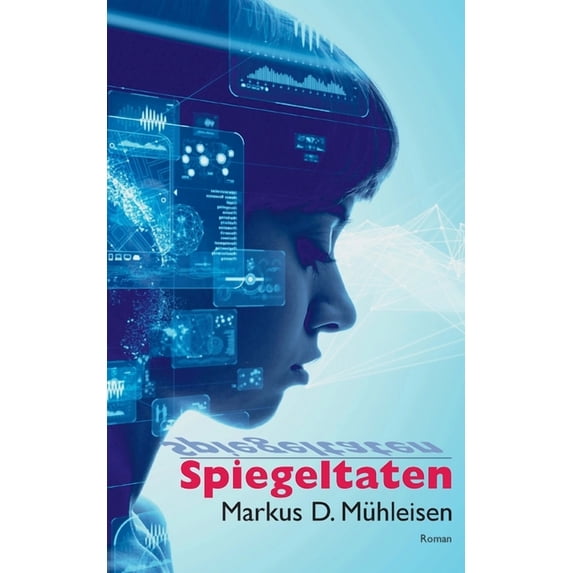 Spiegeltaten, (Paperback)