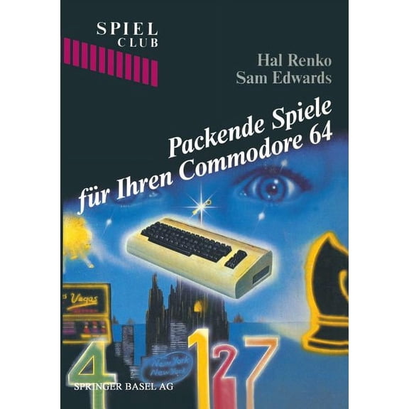 Spiel Club Packende Spiele Fr Ihren Commodore 64, Book 5, (Paperback)
