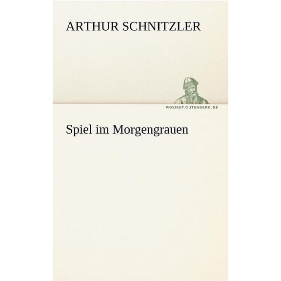 Spiel Im Morgengrauen (Paperback)