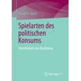 thumbnail image 1 of Spielarten Des Politischen Konsums: Vom Boykott Zum Buykotting, (Paperback), 1 of 1