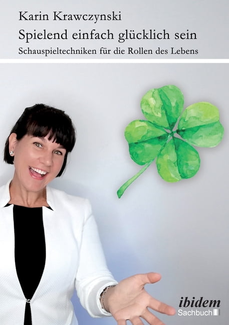 Spielend einfach glücklich sein, (Paperback)