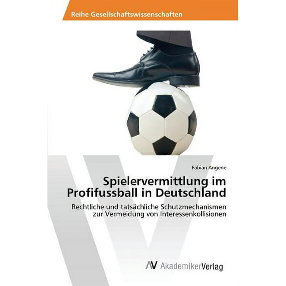 Spielervermittlung Im Profifussball in Deutschland