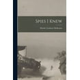 thumbnail image 1 of Spies I Knew, (Paperback), 1 of 1