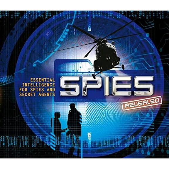 Pre-Owned Spies Revealed: Essential Intelligence for Spies and Secret Agents Hardcover