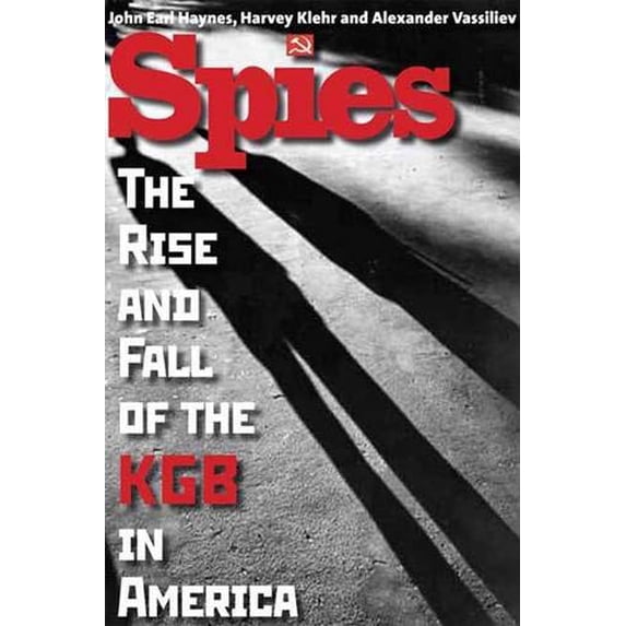 Pre-Owned Spies: The Rise and Fall of the KGB in America (Hardcover) 0300123906 9780300123906