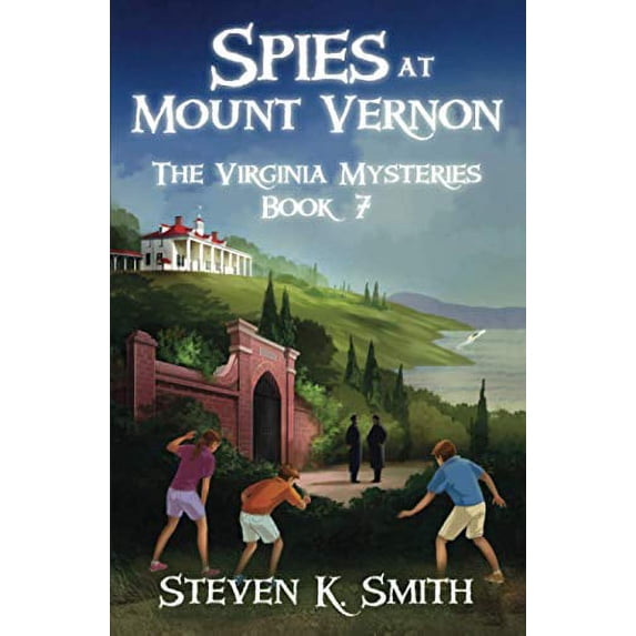 Pre-Owned Spies at Mount Vernon (Paperback) 1947881043 9781947881044