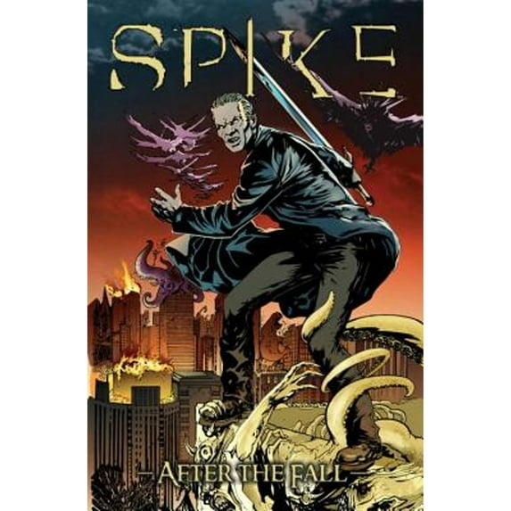 Pre-Owned Spike: After The Fall