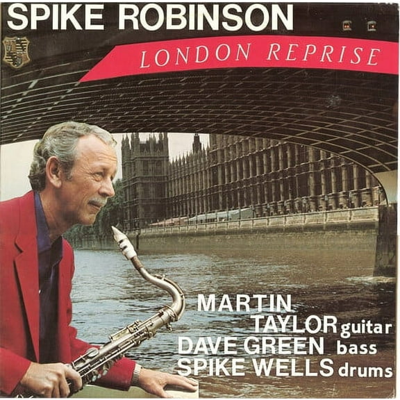 Spike Robinson - London Reprise - Music & Performance - Vinyl