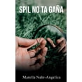 thumbnail image 1 of Spil No Sa GaÃ±a, (Paperback), 1 of 1