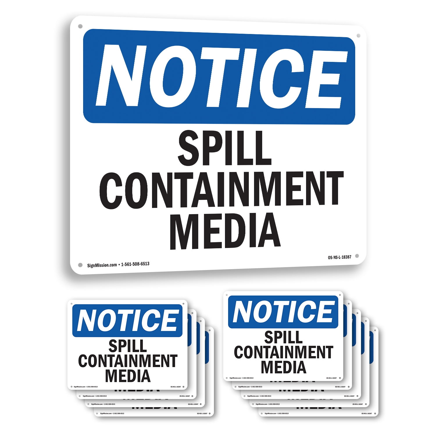 Spill Containment Media OSHA Notice Aluminum Sign 18 Inch x 12 Inch ...