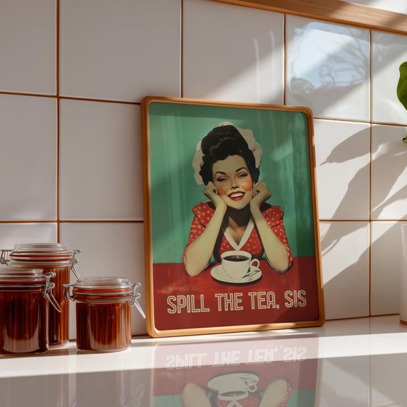 Spill The Tea Retro Kitchen Tea Quote Decor Wall Art Unframed Paper Print