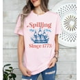 Spilling The Tea Since 1773 LIGHT PINK Shirt, 4th Of July Shirt