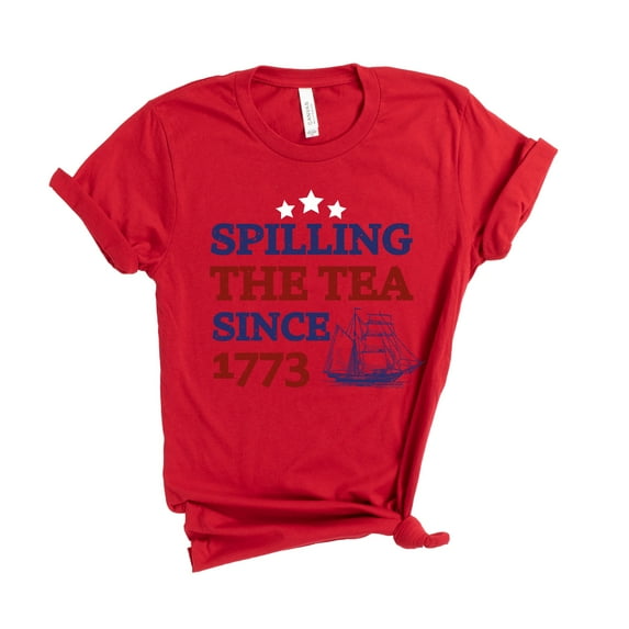 Spilling The Tea Since 1773 Shirt, US History Teacher Shirt, Independence Day Shirt, Unisex T-Shirt