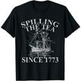 thumbnail image 1 of Spilling The Tea Since 1773 TShirt Funny Gift T-Shirt, 1 of 3