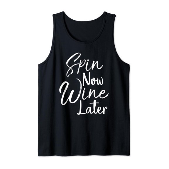 Spin Class Joke Spinning Instructor Gift Spin Now Wine Later Tank Top Size S-3XL