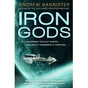 Spin Trilogy Iron Gods A Novel of the Spin Series #2 Paperback