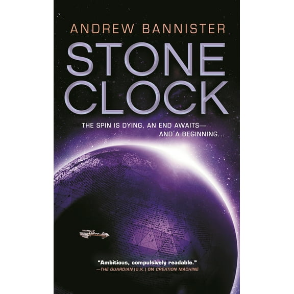 Spin Trilogy: Stone Clock (Series #3) (Paperback)