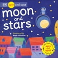 thumbnail image 1 of Pre-Owned Spin and Spot: Moon and Stars (Board book) 0744039495 9780744039498, 1 of 1
