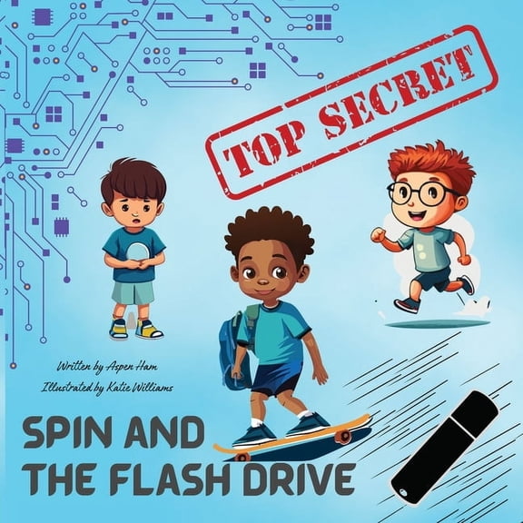 Spin & the Flash Drive, (Paperback)