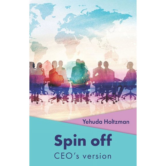 Spin off - CEO's version, (Paperback)