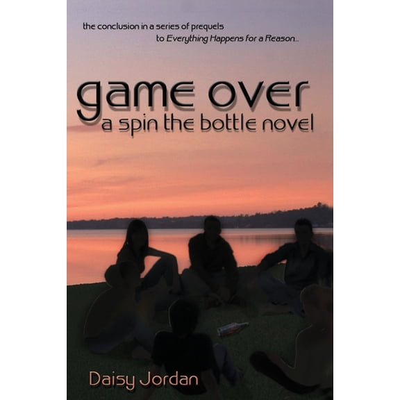Spin the Bottle Game Over, Book 4, (Paperback)