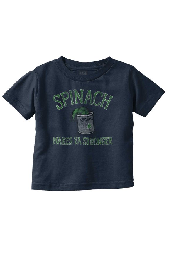 Spinach Makes Ya Stronger Popeye Toddler Boy Girl T Shirt Infant Toddler Brisco Brands 12M