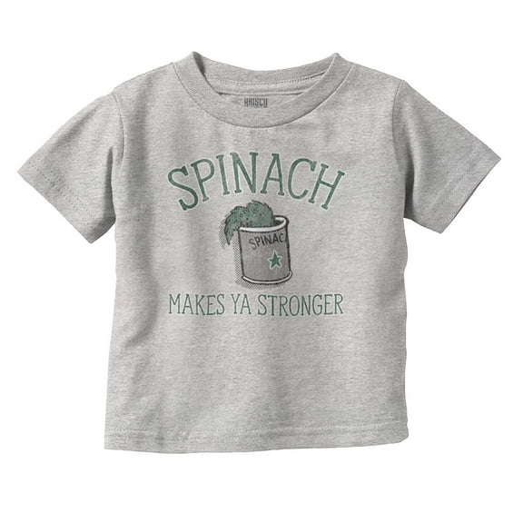 Spinach Makes Ya Stronger Popeye Toddler Boy Girl T Shirt Infant Toddler Brisco Brands 12M