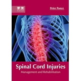 Spinal Cord Injuries: Management and Rehabilitation (Hardcover ...