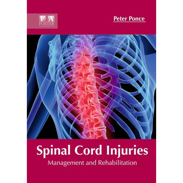 Spinal Cord Injuries Management and Rehabilitation (Hardcover