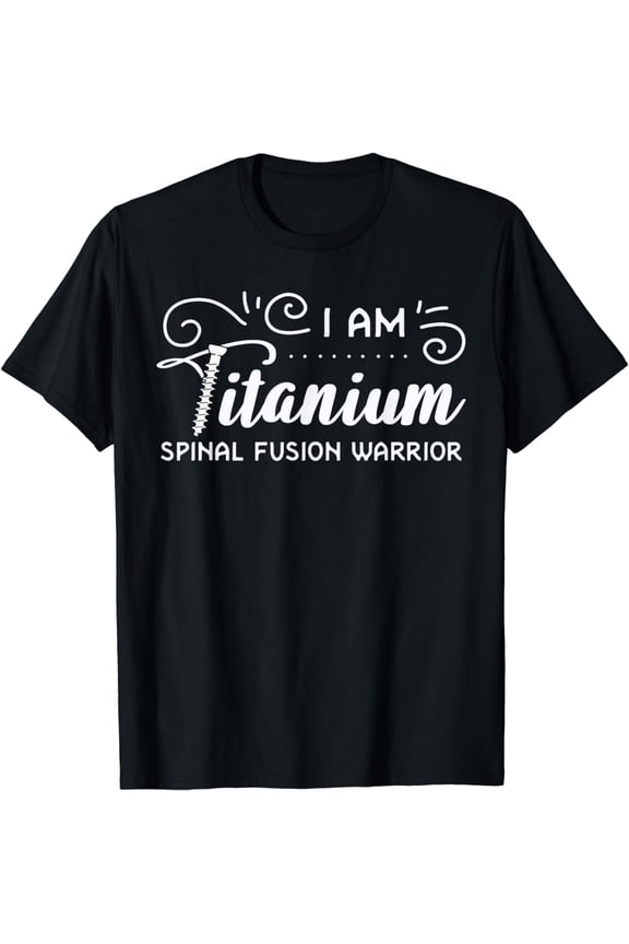 Spinal Fusion Spine Surgery Back Lumbar Recovery Survivor T-Shirt