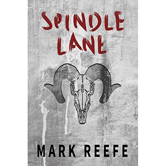 Pre-Owned Spindle Lane (Paperback 9781627203050) by Mark Reefe