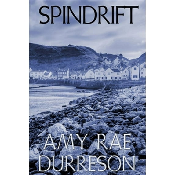 Spindrift (Paperback) by Amy Rae Durreson