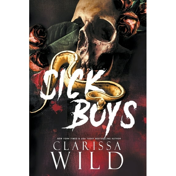 Spine Ridge University: Sick Boys (Paperback)