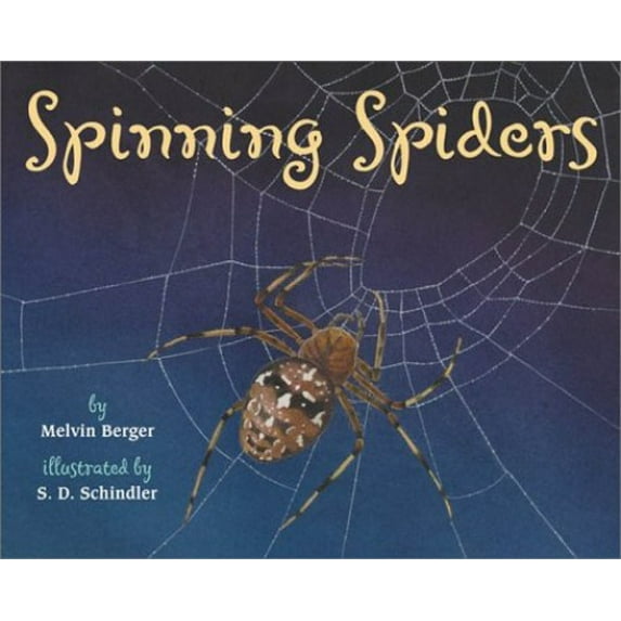 Pre-Owned Spinning Spiders (Hardcover) 0060286962 9780060286965